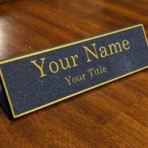 Custom Desk Nameplate With Title